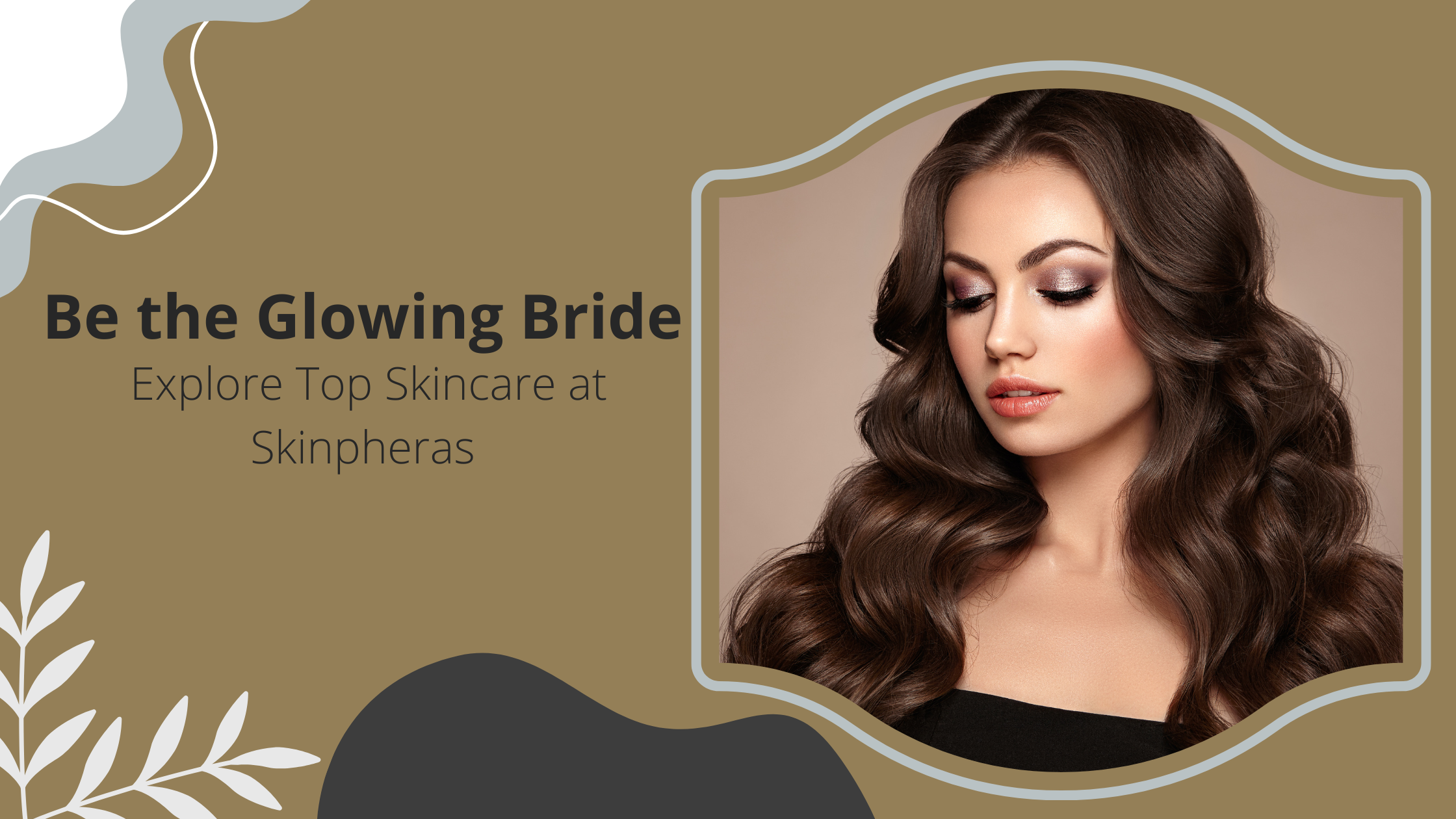 Top 7 Bridal Skincare Treatments to Achieve a Radiant Glow in Gurgaon